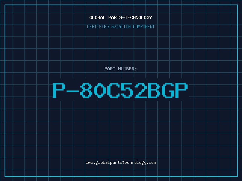 Aviation Part P-80C52BGP