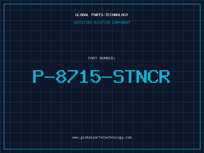 Aviation Part P-8715-STNCR