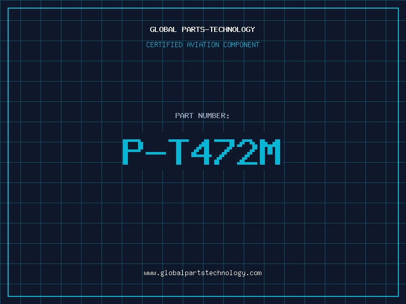 Aviation Part P-T472M