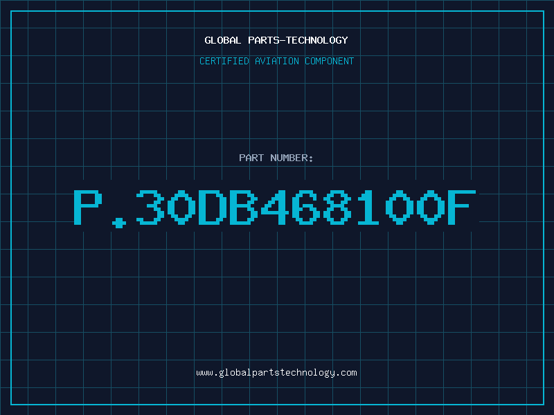 Aviation Part P.30DB468100F