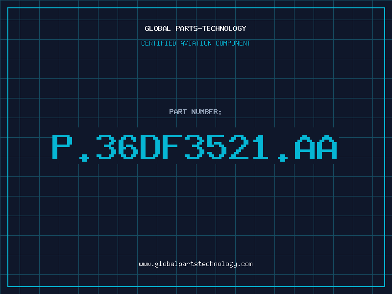 Aviation Part P.36DF3521.AA