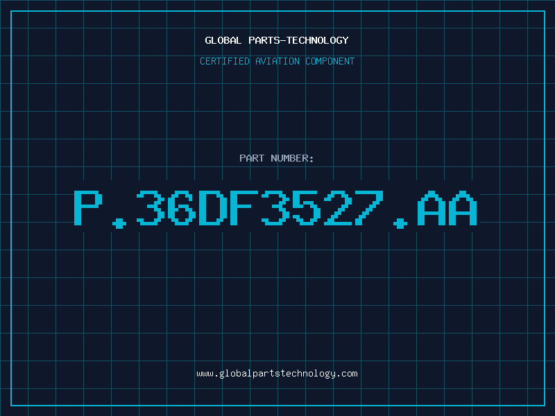 Aviation Part P.36DF3527.AA