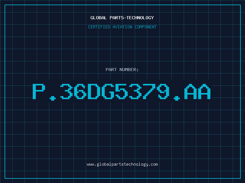 Aviation Part P.36DG5379.AA