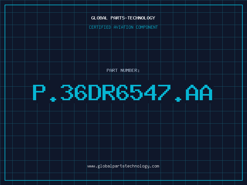 Aviation Part P.36DR6547.AA