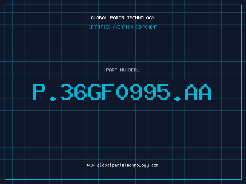 Aviation Part P.36GF0995.AA