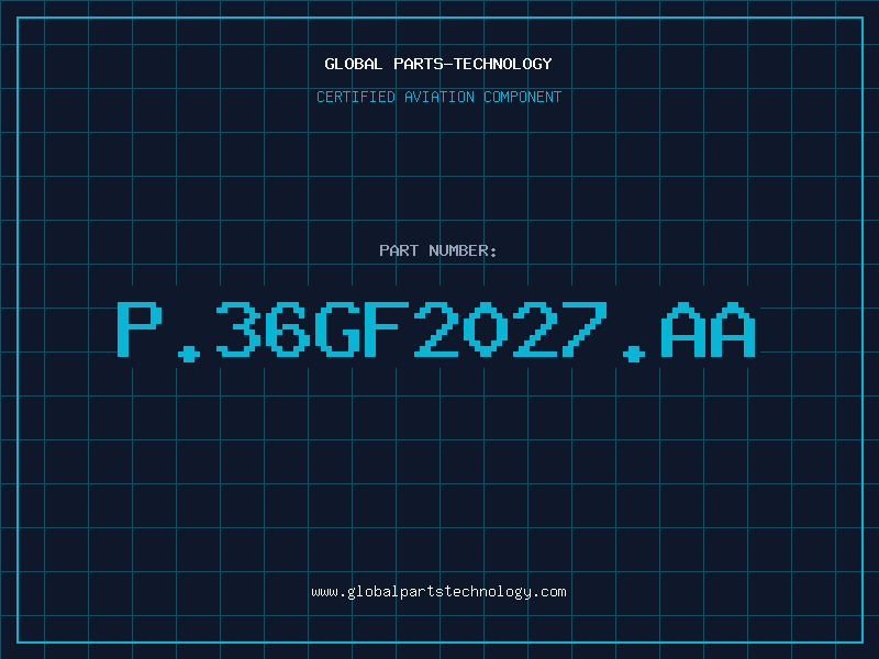 Aviation Part P.36GF2027.AA