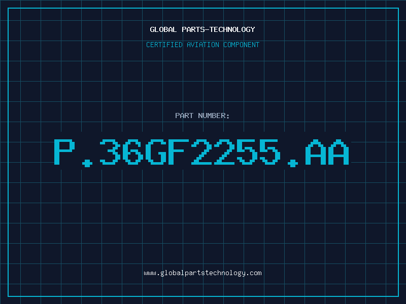 Aviation Part P.36GF2255.AA
