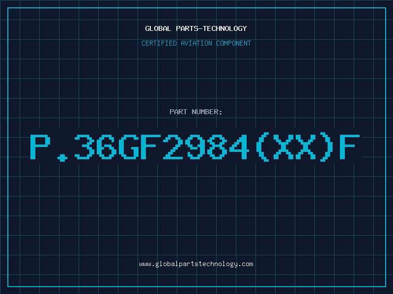 Aviation Part P.36GF2984(XX)F