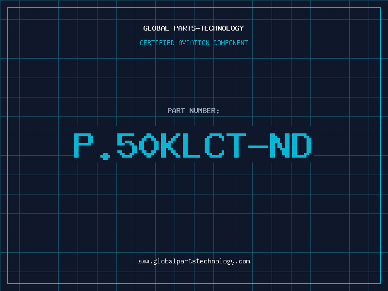 Aviation Part P.50KLCT-ND