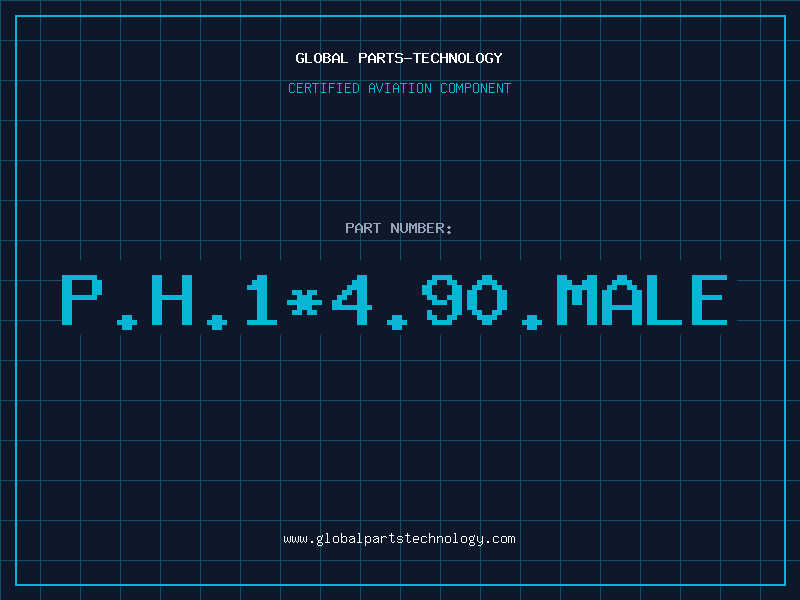 Aviation Part P.H.1*4.90.MALE