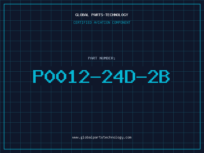 Aviation Part P0012-24D-2B