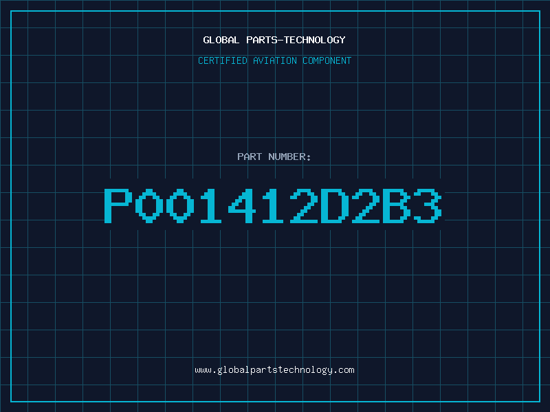 Aviation Part P001412D2B3