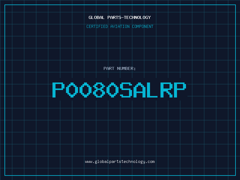 Aviation Part P0080SALRP