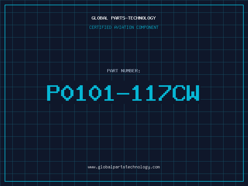 Aviation Part P0101-117CW