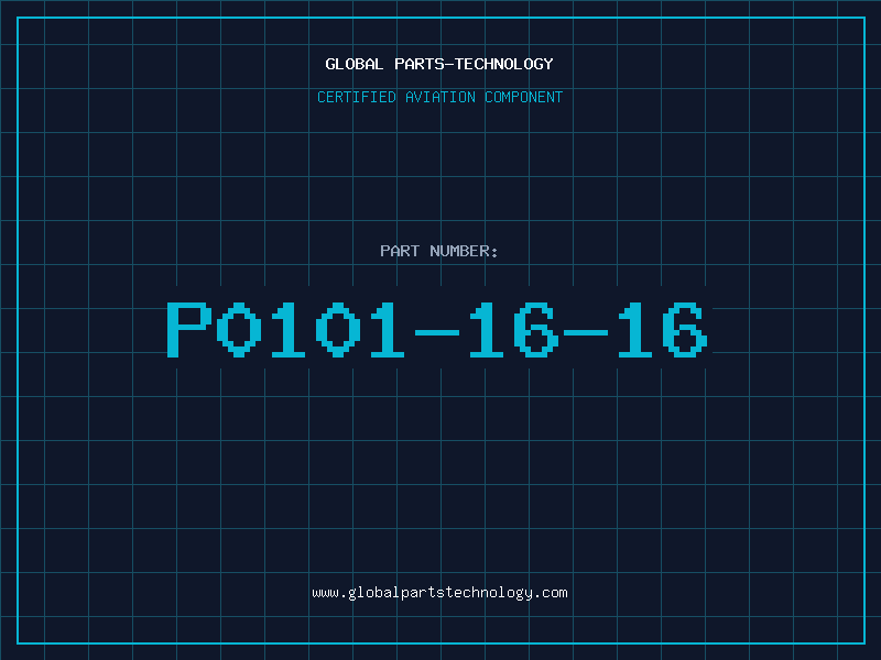 Aviation Part P0101-16-16