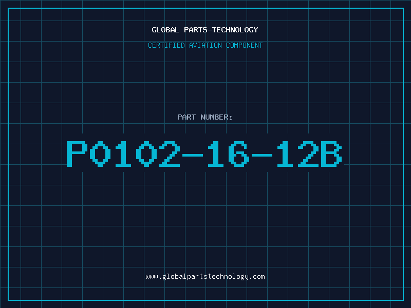 Aviation Part P0102-16-12B