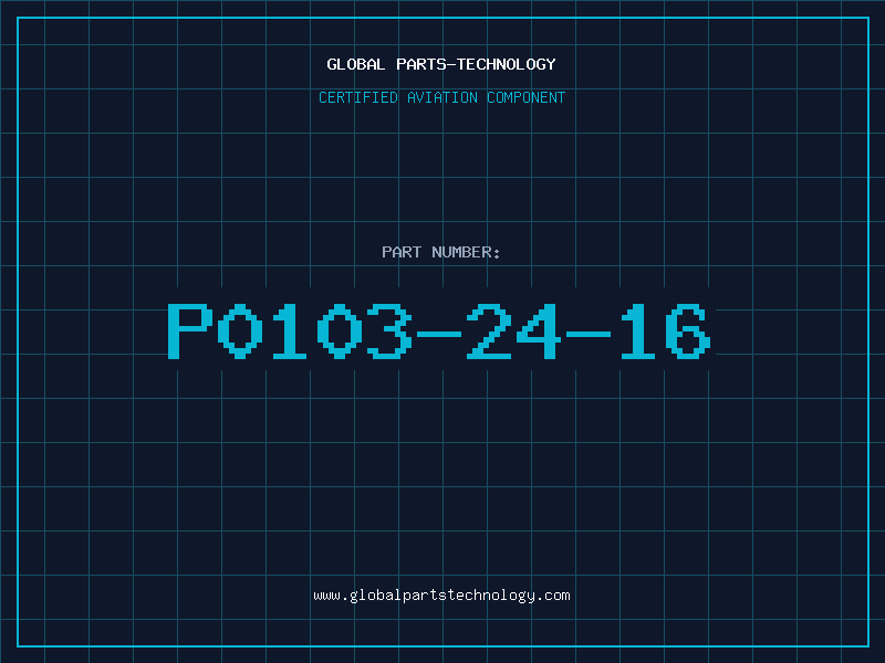 Aviation Part P0103-24-16