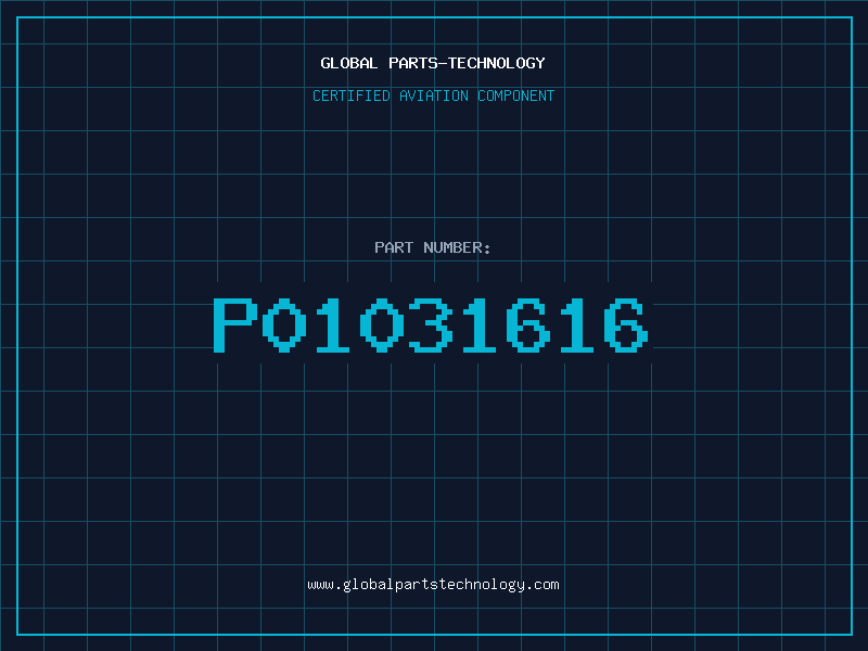 Aviation Part P01031616