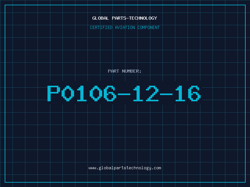 Aviation Part P0106-12-16