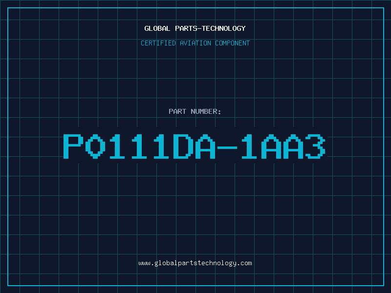 Aviation Part P0111DA-1AA3