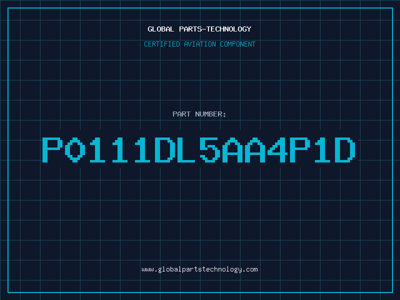 Aviation Part P0111DL5AA4P1D