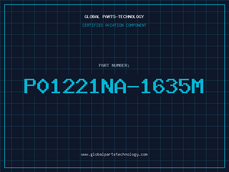 Aviation Part P01221NA-1635M