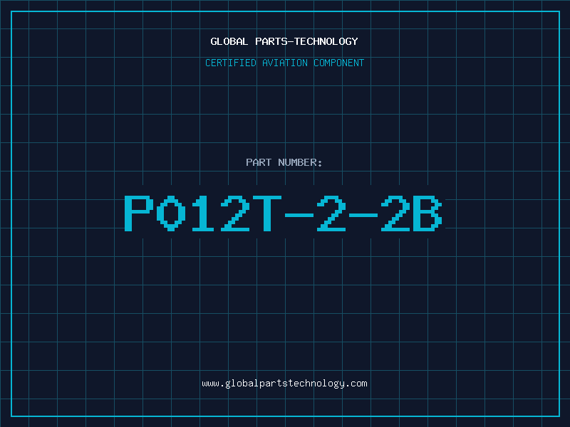 Aviation Part P012T-2-2B