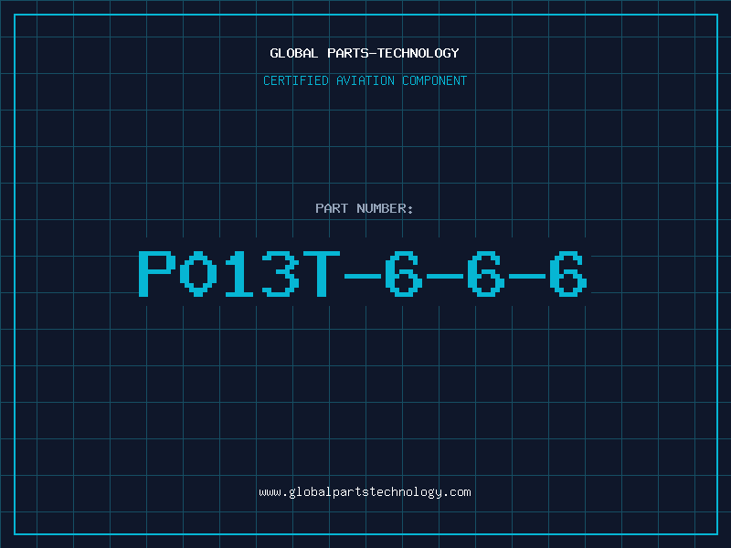 Aviation Part P013T-6-6-6