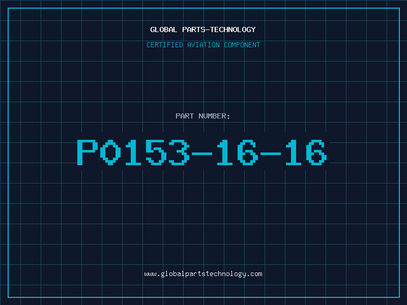 Aviation Part P0153-16-16