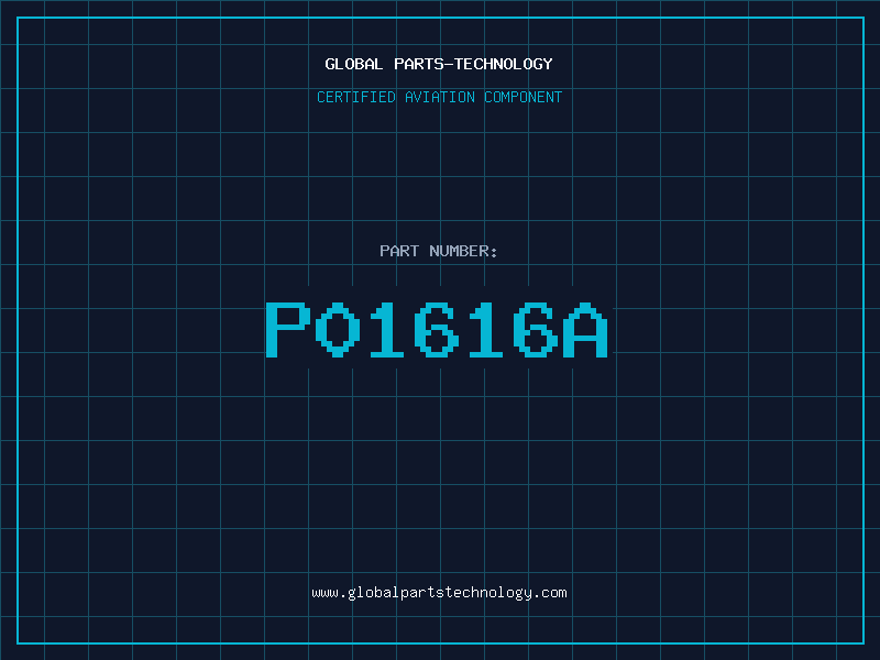 Aviation Part P01616A