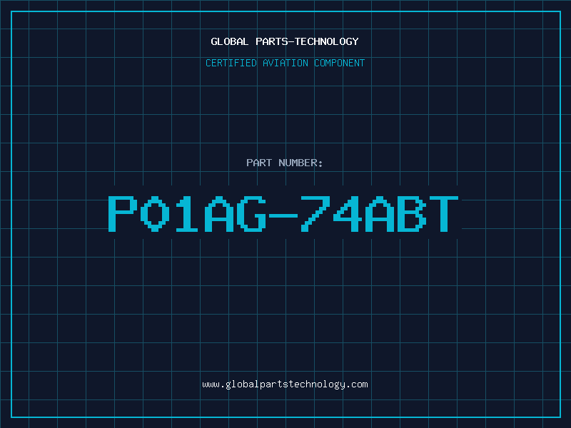 Aviation Part P01AG-74ABT