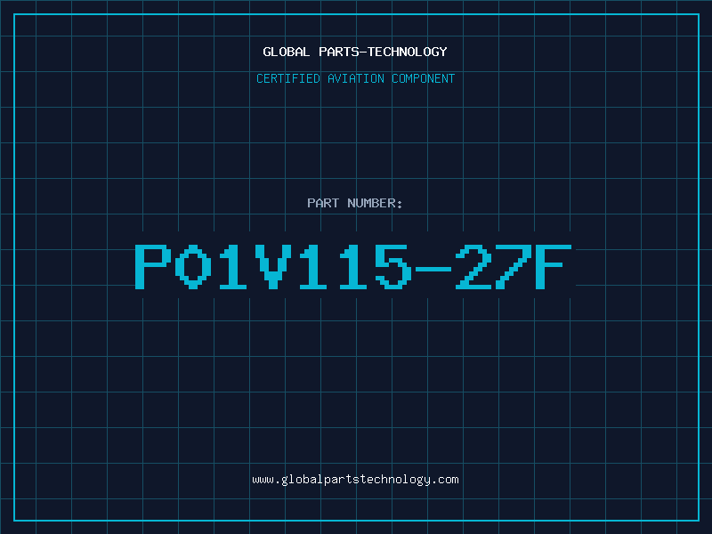 Aviation Part P01V115-27F