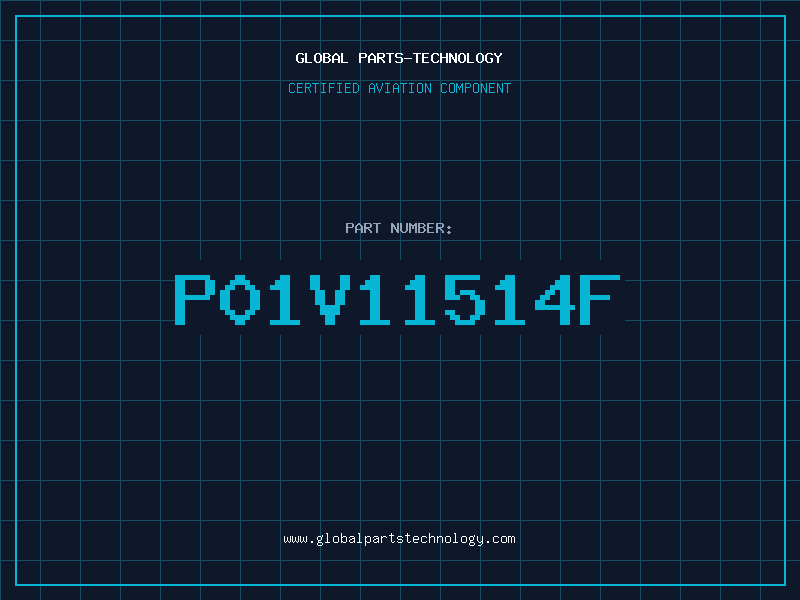 Aviation Part P01V11514F