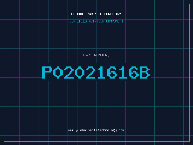 Aviation Part P02021616B