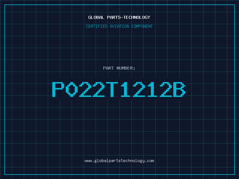 Aviation Part P022T1212B