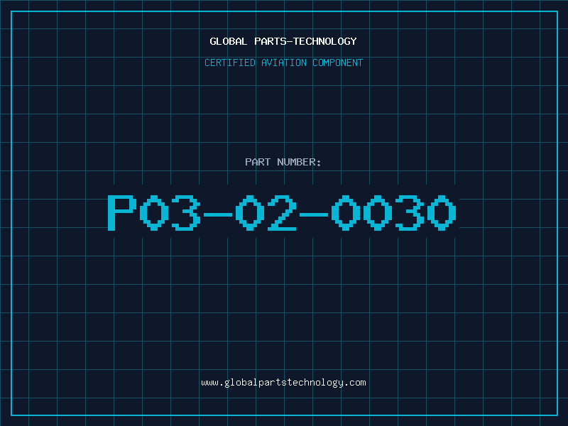 Aviation Part P03-02-0030