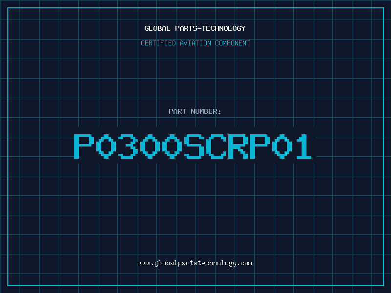 Aviation Part P0300SCRP01
