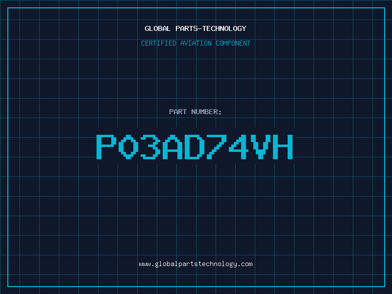 Aviation Part P03AD74VH