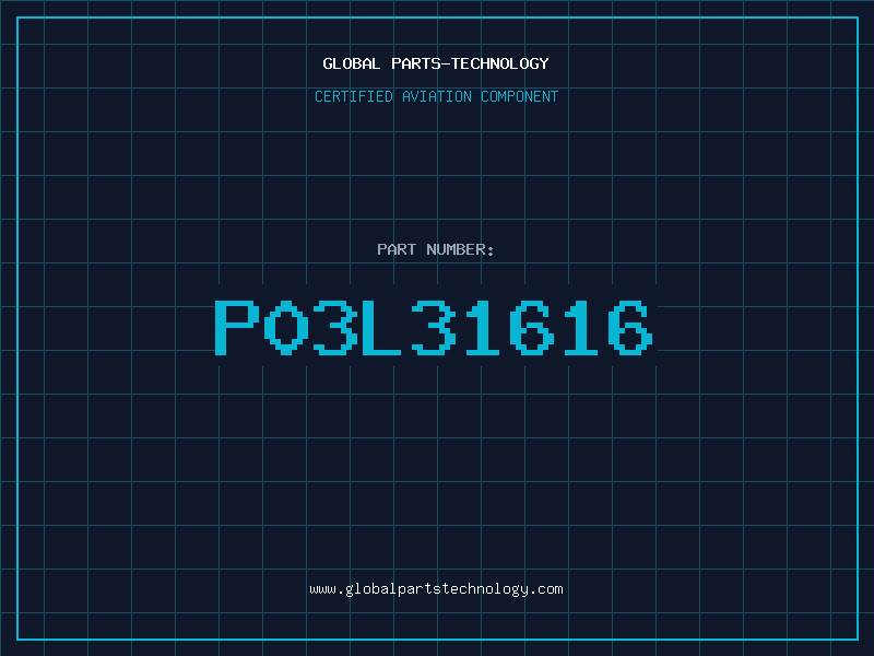 Aviation Part P03L31616