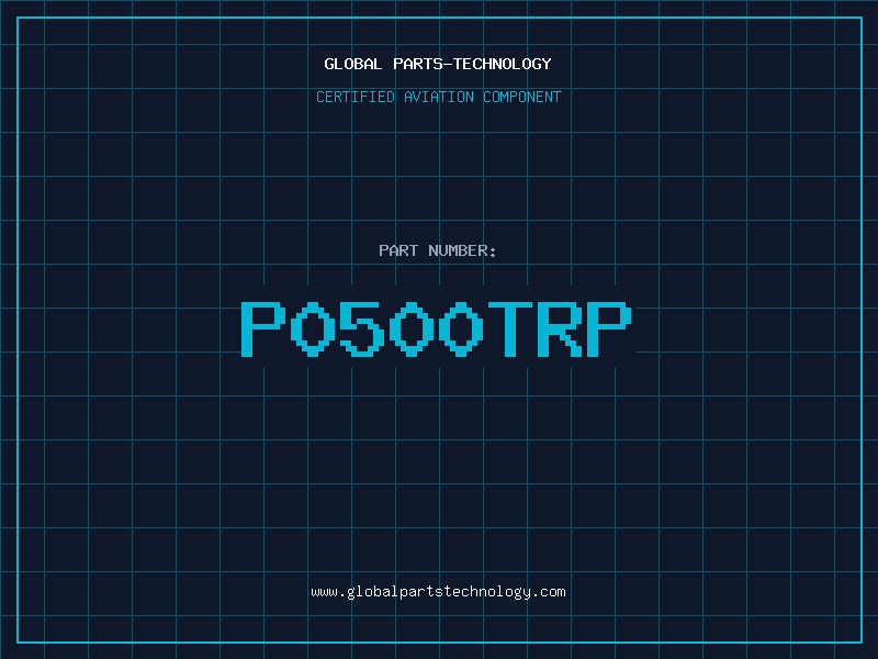 Aviation Part P0500TRP