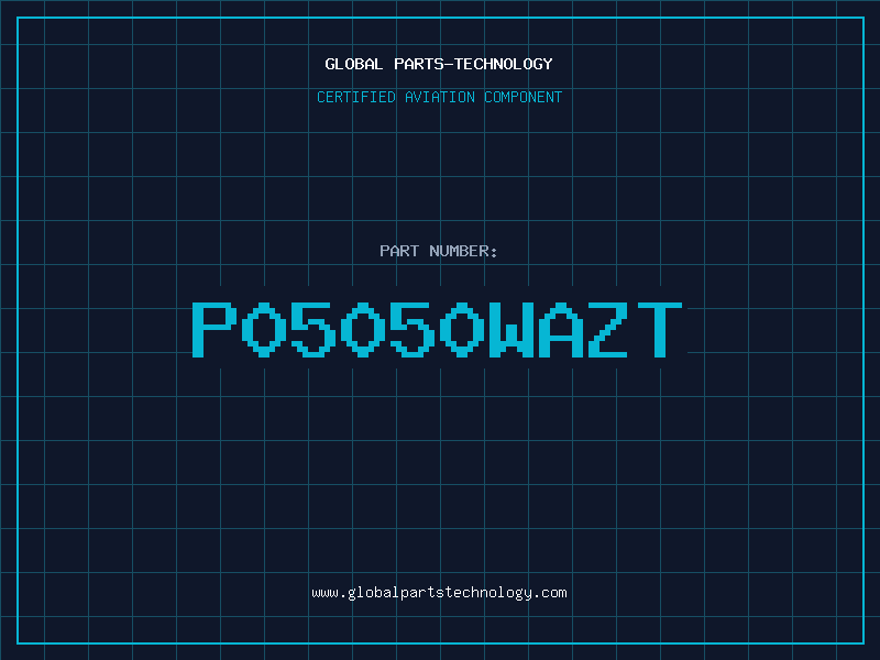 Aviation Part P05050WAZT