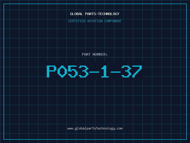 Aviation Part P053-1-37