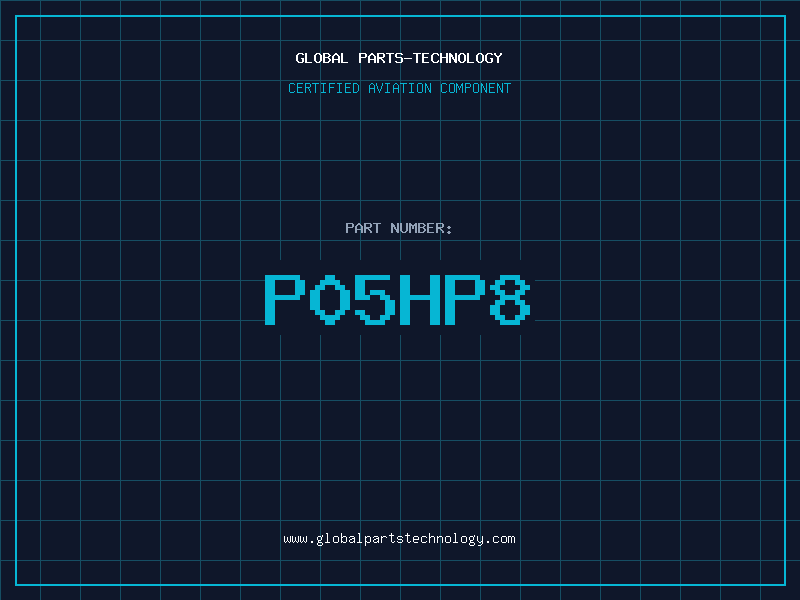 Aviation Part P05HP8