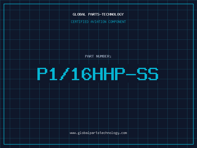 Aviation Part P1/16HHP-SS