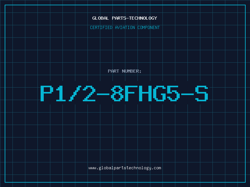 Aviation Part P1/2-8FHG5-S