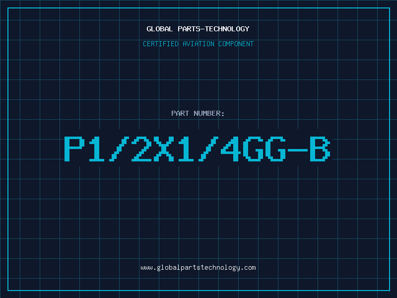 Aviation Part P1/2X1/4GG-B