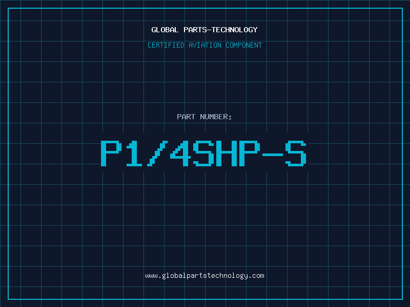 Aviation Part P1/4SHP-S