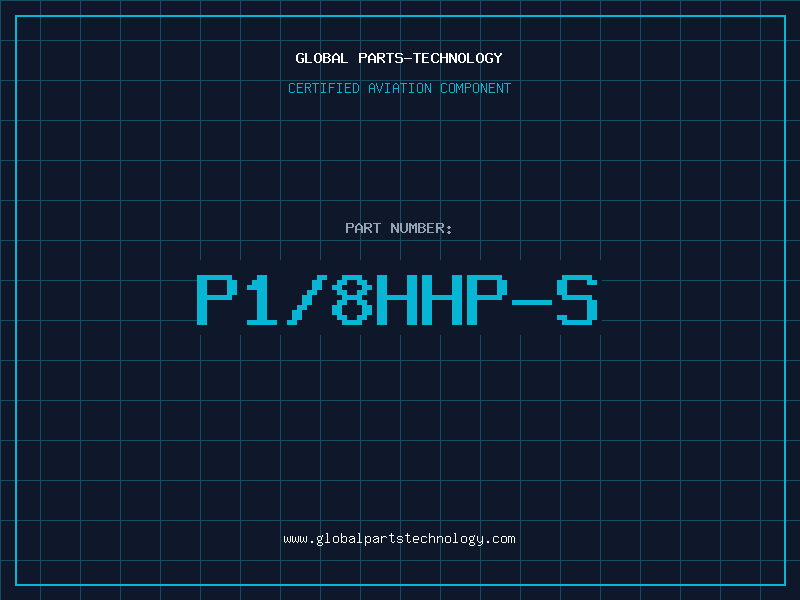 Aviation Part P1/8HHP-S
