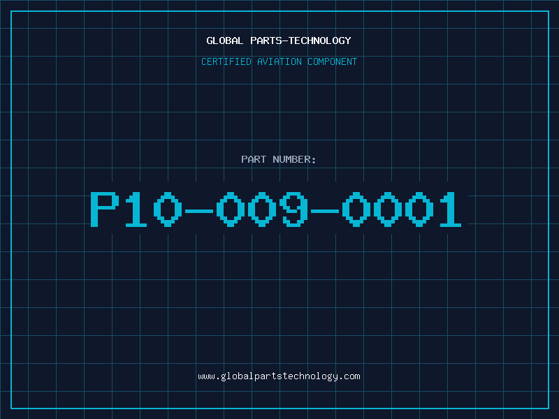 Aviation Part P10-009-0001