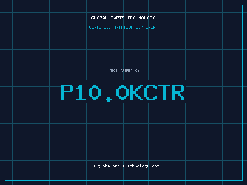 Aviation Part P10.0KCTR